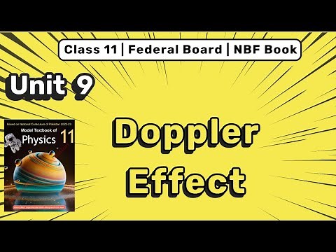 Doppler Effect | Class 11th Physics | Unit #9 Waves | Federal Board | NBF Book