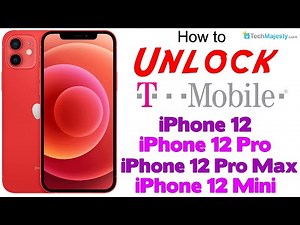 How to Unlock T-Mobile iPhone 12, iPhone 12 Pro, iPhone 12 Pro Max, & iPhone 12 Mini to Any Carrier!
