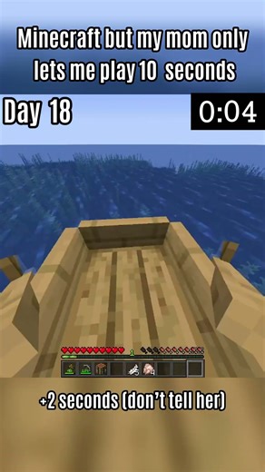 Day 18 of trying to beat Minecraft, but my mom only lets play 10 seconds #minecraft