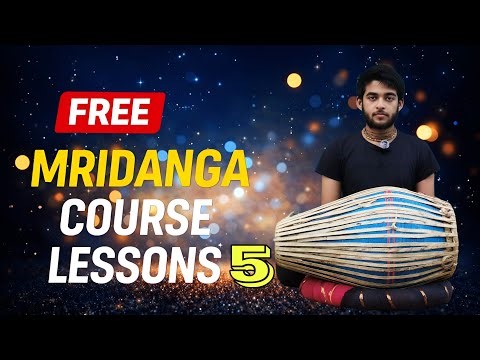 Mridanga Lessons 5 | মৃদঙ্গ প্রাথমিক শিক্ষা ৫ | Mridanga Tutorial | Mridanga Helper