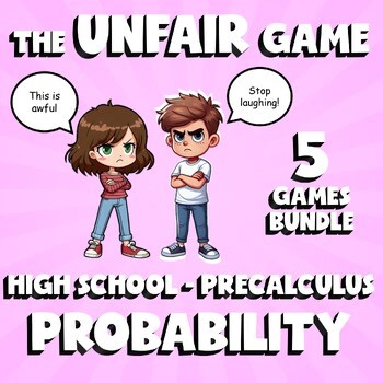 5 UNFAIR Math Games - Probability - PreCalculus No Prep Review Activity