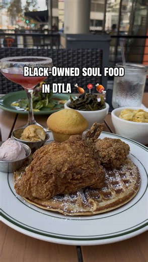 Fixins Soul Kitchen DTLA: Black-Owned Soul Food in Downtown LA