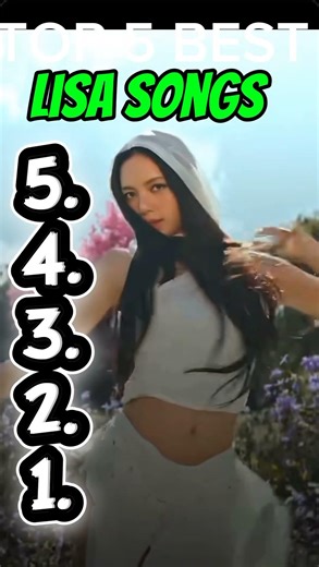 Top 5 Best Lisa songs.my opinion #kpop #blowup#viral#fyp#blackpink#song#lisa#best#goviral#hitsongs