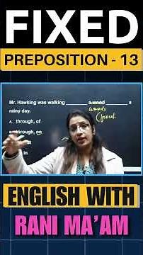 Fixed Preposition - 13 | English With Rani Ma'am