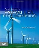 An Introduction to Parallel Programming:  | Guide books | ACM Digital Library