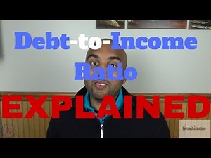 What is Debt to Income Ratio - Explained (4k)