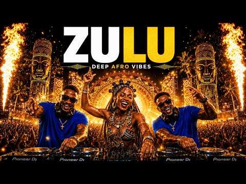 Deep Afro Vibes – ZULU (Africa Afro House Anthem) | Afro House • Amapiano • Afro Tech • EDM