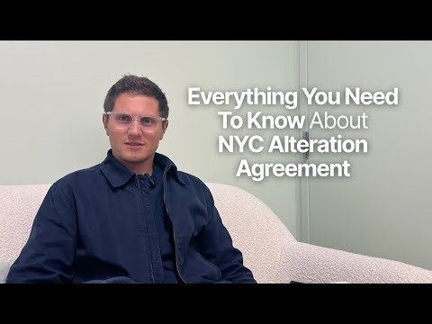 NYC Alteration Agreement Explained: What You Need to Know Before Renovating