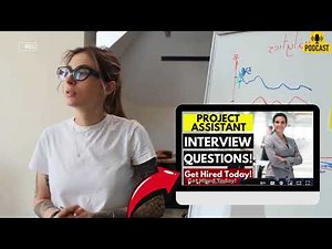 Project Assistant Interview Questions and Answers | How To Ace Project Assistant Interview Questions