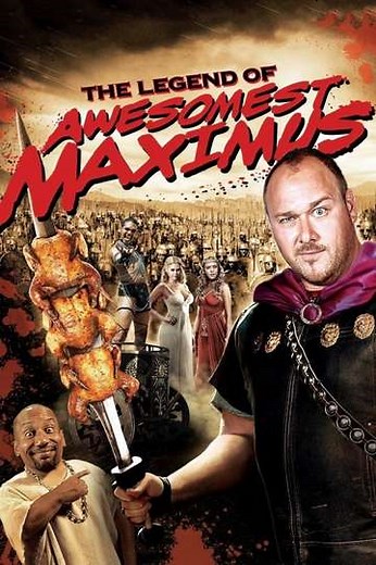 National Lampoon's The Legend of Awesomest Maximus (2011) - Movie