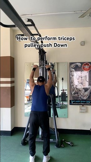 How to perform triceps pulley push Down