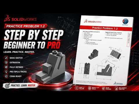 🔥 SOLIDWORKS Practice Problem 1.2 | Step-by-Step Tutorial for Beginners → Pro