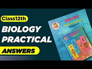 Class12th Biology practical answers new syllabus || class12th Biology practical answers कैसे लिखे ?