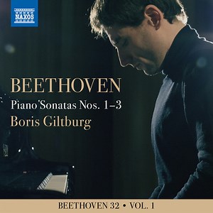 Beethoven, Boris Giltburg - Beethoven 32; Vol. 1