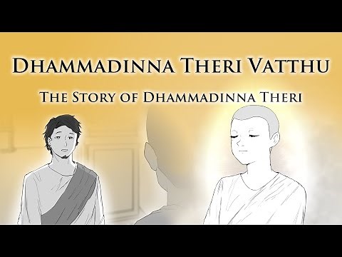The Story of Dhammadinna Theri | Dhammadinna Theri | Dhammapada V.421 | Animated Buddhist Stories