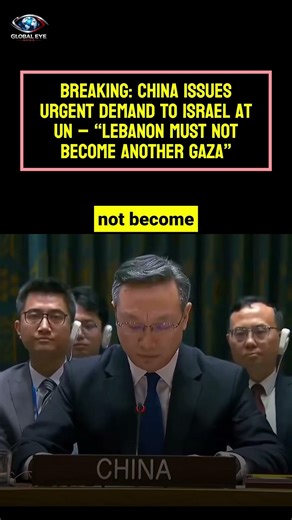 China Steps In: UNSC Urges Immediate Ceasefire, Demands Israel Withdraw from Lebanon