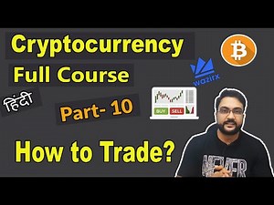 how to trade in crypto | Cryptocurrency For beginners | Part 10