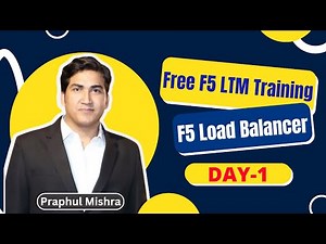 Day-1 | F5 Load Balancer Basic | F5 LTM Training