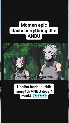 62K views · 1K reactions | Kisah uchiha itachi #anime #animefans #animenaruto #narutoshippuden #kakashi #itachi #uchiha #kaptenyamato #anbu | Mamayuzu Yusuf | Facebook