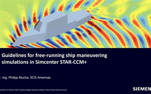 【STAR-CCM+教学】29：船舶自航操纵模拟指南