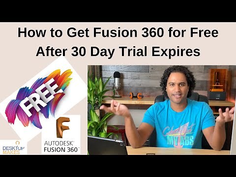 How to Get Fusion 360 for After 30 Day Trial Expires