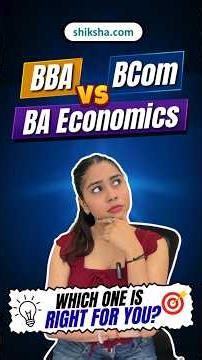 What After Commerce 12th? BBA vs BCom vs BA Economics! Commerce Career Options #bba #bcom #economics