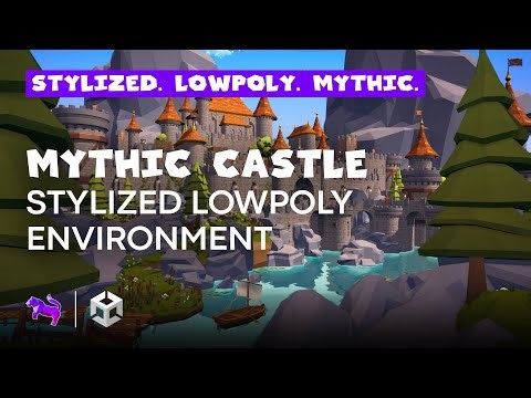 Mythic Castle | Stylized Lowpoly Environment | Showcase | Unity | Game-Ready Assets
