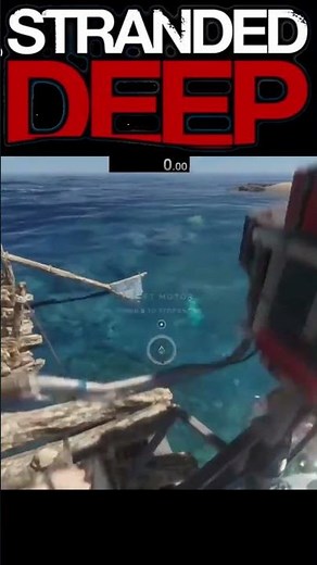 Is a raft motor much faster than a raft sail?? - Stranded Deep #shorts