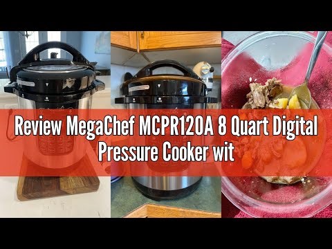 Review MegaChef MCPR120A 8 Quart Digital Pressure Cooker with 13 Pre-set Multi Function Features, St