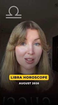 ♎ Libra Horoscope August 2026
