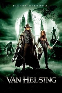 Van Helsing (2004) STREAMING VF GRATUIT - STREAMING VF GRATUIT