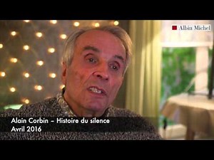 Histoire du silence - Alain Corbin