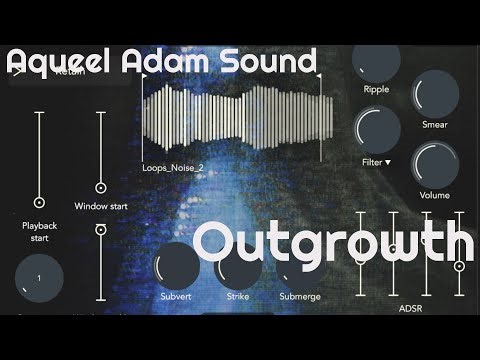 Outgrowth Sampler by Aqueel Adam (No Talking)