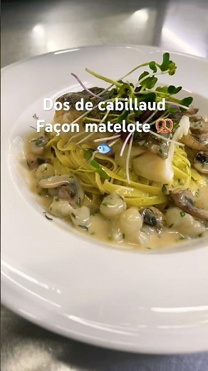 Dos de cabillaud façon matelote#food #cuisine #secret de cuisine #