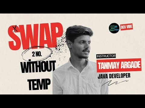 Swapping Two Numbers in Java| Without Temp Variable | Java Basics for Beginners.