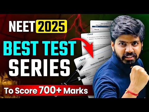 NEET 2025 : Best Test Series To Score 700+ Marks | NEET 2025 Strategy | eSaral