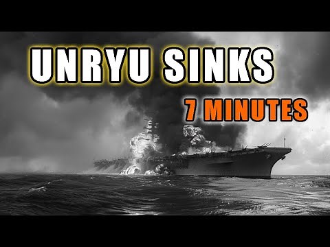 IJN Unryu – Japan’s Last Carrier Sunk in 7 Minutes 1944