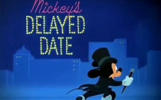 迪士尼动画米老鼠米奇迟来的约会 Mickey's Delayed Date.1947.原版标题卡