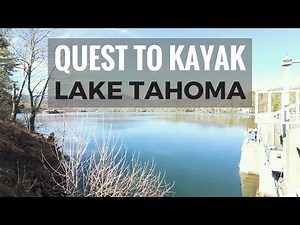 The Quest to Kayak Lake Tahoma