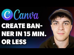 How to Create a Banner in 15 Minutes or Less Canva (Full 2025 Guide)