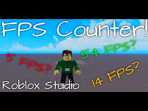 How to make a FPS counter in Roblox Studio!