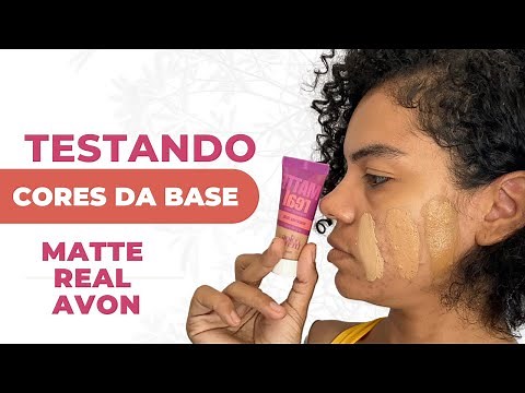 TESTANDO CORES DE BASE AVON MATTE REAL