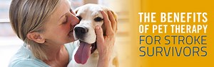The Benefits of Pet Therapy for Stroke Survivors