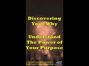 Discover your Why - Power of Your Purpose