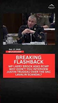 BREAKING - Why Didn't RCMP INTERVIEW Trudeau?
