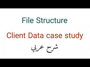 File Structures Client Data case study