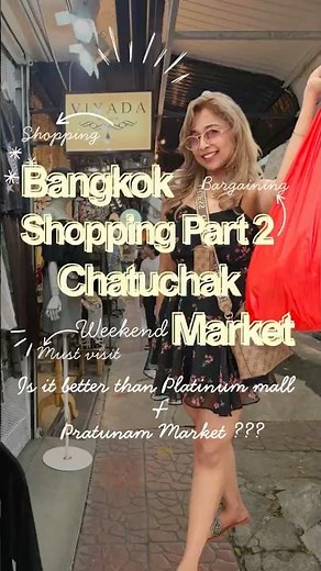 Chatuchak Weekend Market 🛍️ | Bangkok's Best Budget Shopping Spot! 🇹🇭 | Platinum Mall or Pratunam