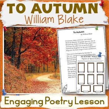 To Autumn by William Blake Poetry Lesson Middle School Fall Poem Analysis Tasks