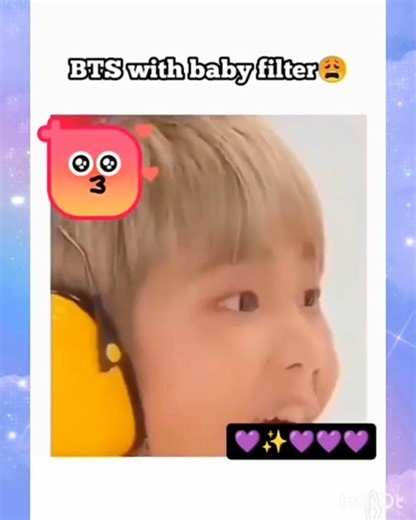 bts with baby filter 🙀🙀🙀😂😂😊😊😊🥺🥺🥺🥺