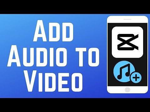 How to Add Audio to Video in CapCut App 2025 (Full Guide)